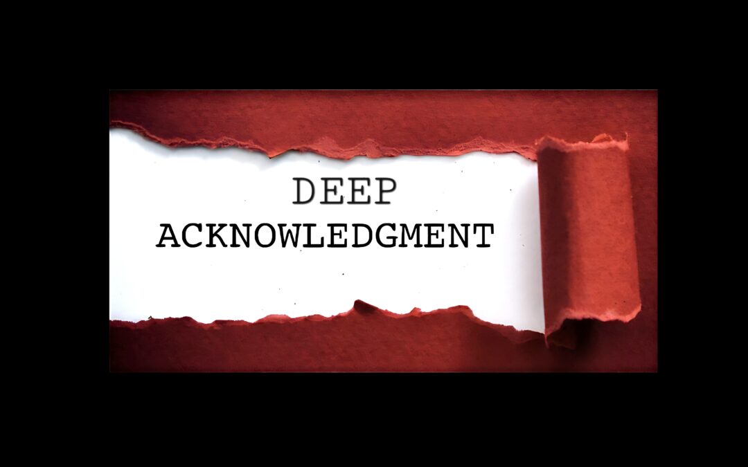DEEP ACKNOWLEDGEMENT