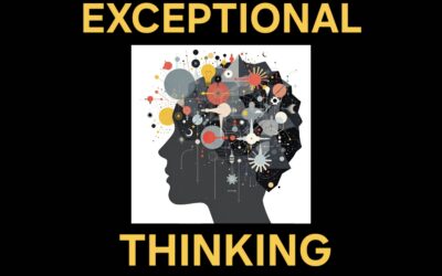 EXCEPTIONAL THINKING